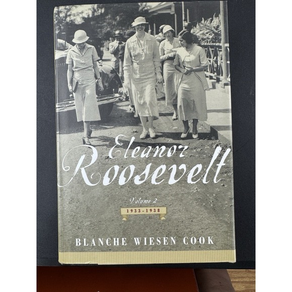 Eleanor Roosevelt Vol. 2 : 1933-1938 by Blanche Wiesen Cook (1999, Hardcover) - Picture 1 of 9